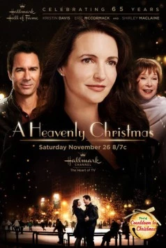 Небесное Рождество / A Heavenly Christmas (2016) фильм смотреть онлайн в хорошем качестве