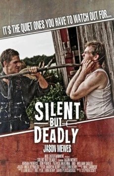 Смотреть Тихий, но смертоносный / Silent But Deadly(2011) фильм в онлайне бесплатно