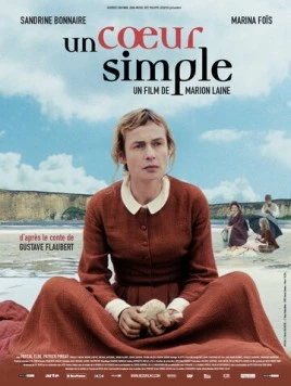 Простая душа / Un coeur simple (2008) фильм смотреть онлайн в хорошем качестве