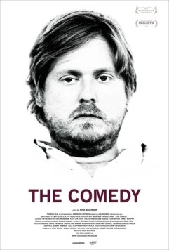 Комедия / The Comedy (2012) фильм смотреть онлайн в хорошем качестве