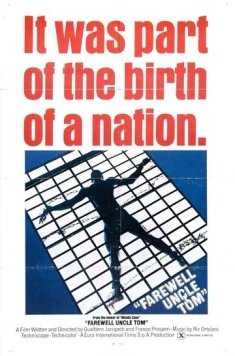 Прощай, дядя Том / Addio zio Tom (1971) фильм смотреть онлайн в хорошем качестве