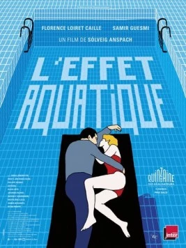 Водный эффект / L'effet aquatique (2015) фильм смотреть онлайн в хорошем качестве