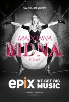 Мадонна: MDNA тур / Madonna: The MDNA Tour (2013) фильм смотреть онлайн в хорошем качестве