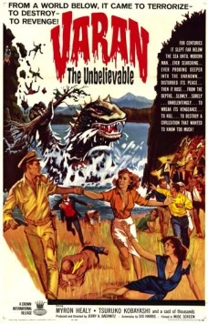 Невероятный Варан / Varan the Unbelievable (1962) фильм смотреть онлайн в хорошем качестве
