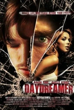 Мечтатель / Daydreamer (2007) фильм смотреть онлайн в хорошем качестве