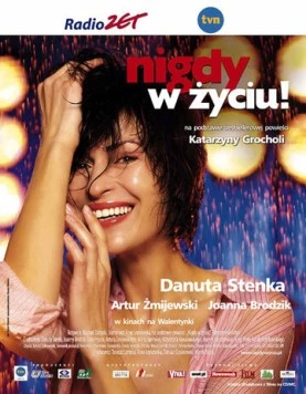 Никогда в жизни! / Nigdy w zyciu! (2003) фильм смотреть онлайн в хорошем качестве