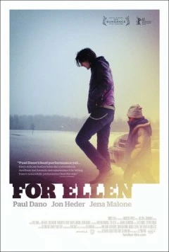 Ради Эллен / For Ellen (2012) фильм смотреть онлайн в хорошем качестве