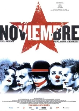 Ноябрь / Noviembre (2003) фильм смотреть онлайн в хорошем качестве