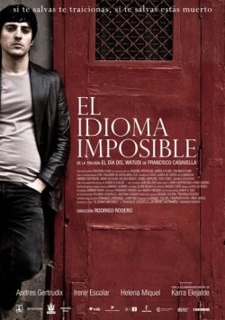 Невозможный язык / El idioma imposible (2010) фильм смотреть онлайн в хорошем качестве