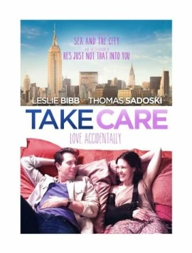 Take Care (2014) фильм смотреть онлайн в хорошем качестве