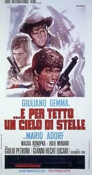 ...под крышей неба, полной звёзд / E per tetto un cielo di stelle (1968) фильм смотреть онлайн в хорошем качестве