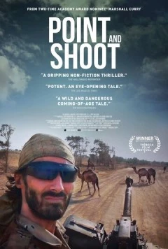 Навести и нажать / Point and Shoot (2014) фильм смотреть онлайн в хорошем качестве