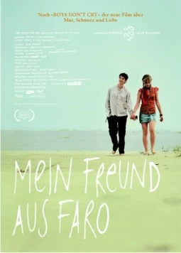 Мой друг из Фаро / Mein Freund aus Faro (2008) фильм смотреть онлайн в хорошем качестве