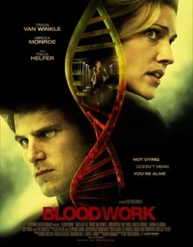 Кровавая работа / Bloodwork (2012) фильм смотреть онлайн в хорошем качестве