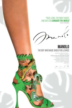 Маноло: Мальчик, который делал обувь для ящериц / Manolo: The Boy Who Made Shoes for Lizards (2017) фильм смотреть онлайн в хорошем качестве