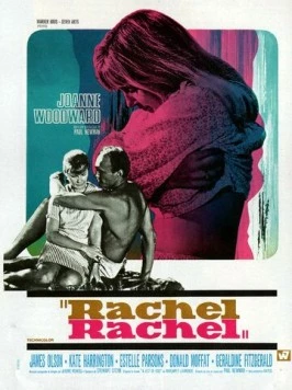 Рэйчел, Рэйчел / Rachel, Rachel (1968) фильм смотреть онлайн в хорошем качестве