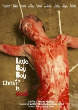 Маленький мальчик-гей, Христос мёртв / Little Gay Boy, chrisT is Dead (2012) фильм смотреть онлайн в хорошем качестве