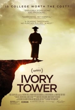 Башня из слоновой кости / Ivory Tower (2014) фильм смотреть онлайн в хорошем качестве