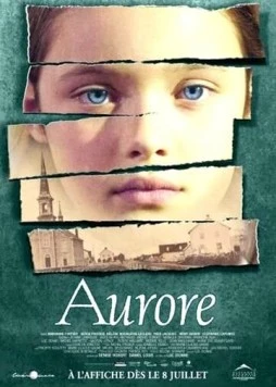 Аврора / Aurore (2005) фильм смотреть онлайн в хорошем качестве