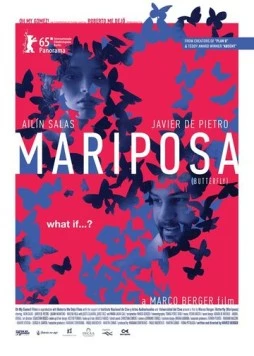 Бабочка / Mariposa (2015) фильм смотреть онлайн в хорошем качестве
