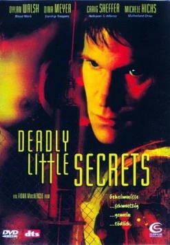 Смертельные маленькие секреты / Deadly Little Secrets (2002) фильм смотреть онлайн в хорошем качестве