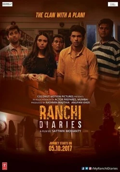 Ranchi Diaries (2017) фильм смотреть онлайн в хорошем качестве