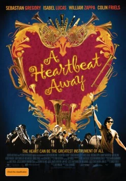 В ритме сердца / A Heartbeat Away (2011) фильм смотреть онлайн в хорошем качестве