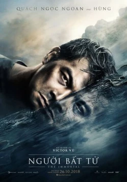 Бессмертный / Nguoi bat tu (2018) фильм смотреть онлайн в хорошем качестве