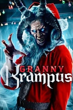 Бабуля Крампус / Granny Krampus (2024) фильм смотреть онлайн в хорошем качестве