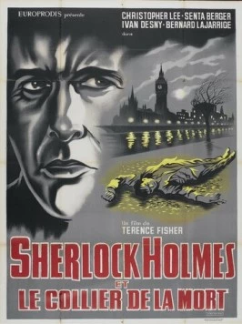 Шерлок Холмс и смертоносное ожерелье / Sherlock Holmes und das Halsband des Todes (1962) фильм смотреть онлайн в хорошем качестве