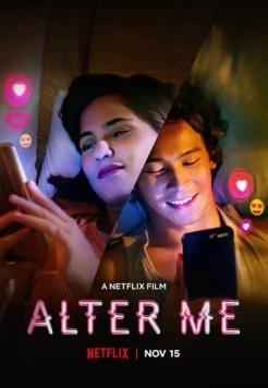 Другая я / Alter Me (2020) фильм смотреть онлайн в хорошем качестве