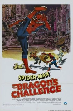 Человек-паук: Вызов Дракону / Spider-Man: The Dragon's Challenge (1979) фильм смотреть онлайн в хорошем качестве