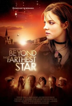 Далекая звезда / Beyond the Farthest Star (2015) фильм смотреть онлайн в хорошем качестве