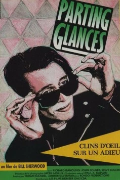 Прощальные взгляды / Parting Glances (1986) фильм смотреть онлайн в хорошем качестве