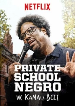 Уолтер Камау Белл: Парень из частной школы / W. Kamau Bell: Private School Negro (2018) фильм смотреть онлайн Уолтер Камау Белл: Парень из частной школы / W. Kamau Bell: Private School Negro (2018) фильм смотреть онлайн в хорошем качестве