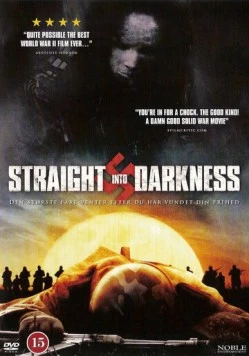 Прямо в темноту / Straight Into Darkness (2004) фильм смотреть онлайн Прямо в темноту / Straight Into Darkness (2004) фильм смотреть онлайн в хорошем качестве