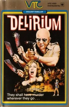 Бред / Delirium (1979) фильм смотреть онлайн в хорошем качестве