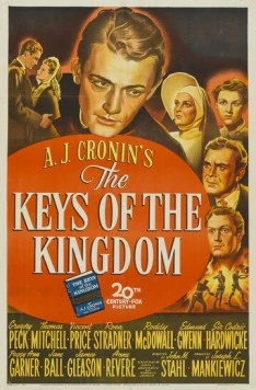 Ключи от царства небесного / The Keys of the Kingdom (1944) фильм смотреть онлайн в хорошем качестве
