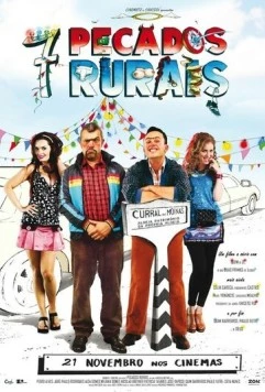 Сельские 7 грехов / 7 Pecados Rurais (2013) фильм смотреть онлайн в хорошем качестве