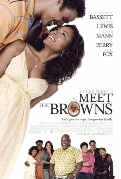 Знакомство с Браунами / Meet the Browns (2008) фильм смотреть онлайн в хорошем качестве