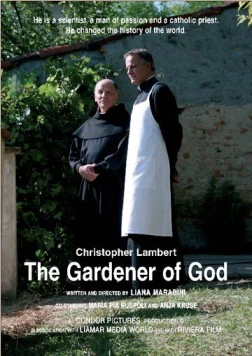Божий садовник / The Gardener of God (2010) фильм смотреть онлайн в хорошем качестве