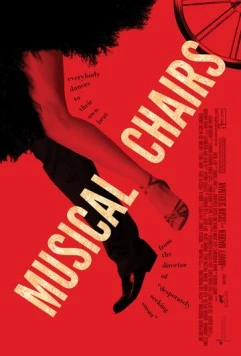 Музыкальные стулья / Musical Chairs (2011) фильм смотреть онлайн в хорошем качестве