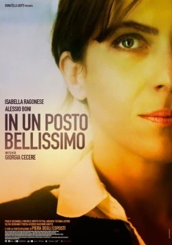 В одном прекрасном месте / In un posto bellissimo (2015) фильм смотреть онлайн в хорошем качестве