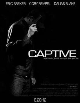 Заложник / Captive (2013) фильм смотреть онлайн в хорошем качестве