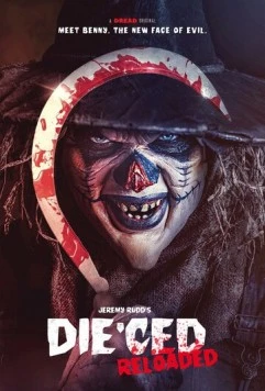 Die'ced: Reloaded (2025) фильм смотреть онлайн в хорошем качестве