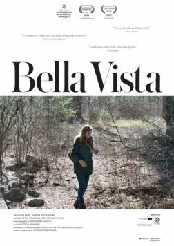 Прекрасный вид / Bella Vista (2014) фильм смотреть онлайн в хорошем качестве
