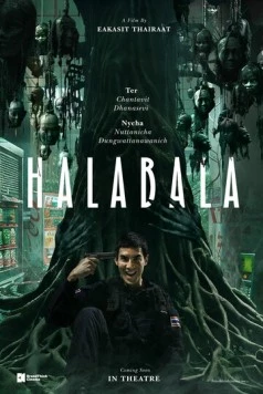 Halabala (2025) фильм смотреть онлайн в хорошем качестве