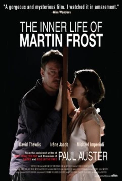 Внутренний мир Мартина Фроста / The Inner Life of Martin Frost (2007) фильм смотреть онлайн в хорошем качестве