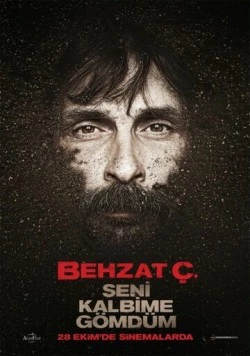 Бехзат: Я похоронил свое сердце / Behzat Ç.: Seni Kalbime Gömdüm (2011) фильм смотреть онлайн в хорошем качестве