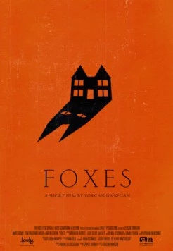 Лисы / Foxes (2011) фильм смотреть онлайн в хорошем качестве
